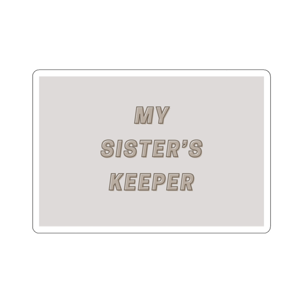 My Sister’s Keeper