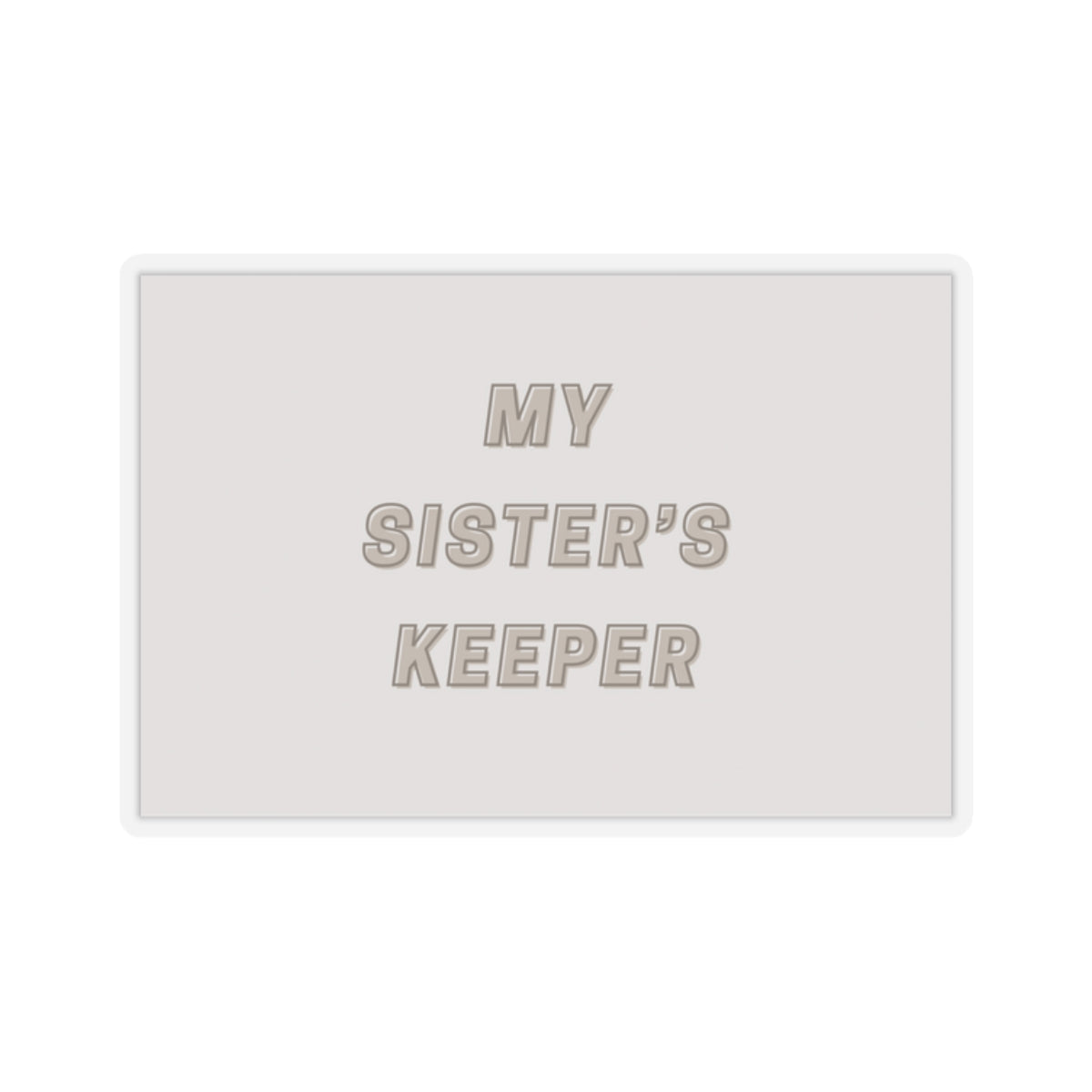 My Sister’s Keeper